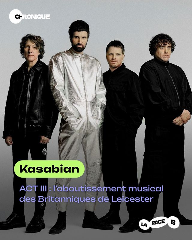 On poursuit notre journée spéciale @kasabianofficial avec une chronique d'Act III. Comprenez la double référence : III…